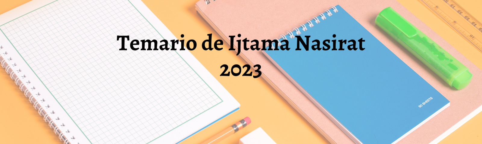 Temario de Ijtama Nasirat