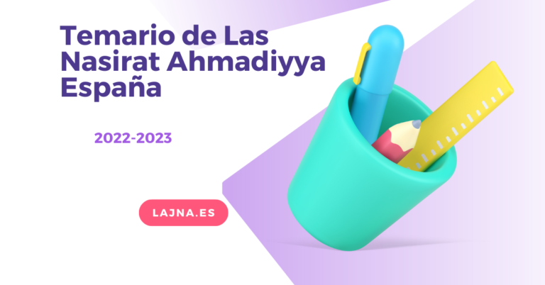Temario de las nasirat Ahmadia de España