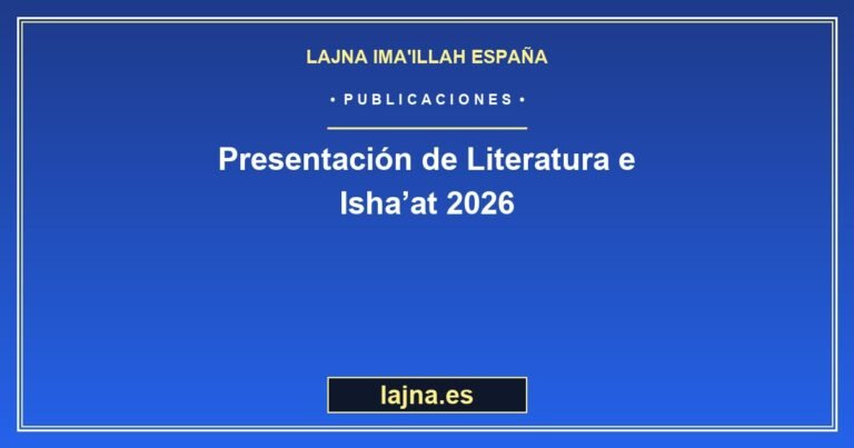 Presentación Isha’at | Lajna Ima’illah España